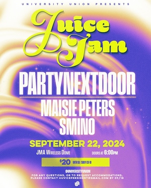 On Sept. 22, University Union will host Juice Jam with headliner PARTYNEXTDOOR. Maisie Peter and Smino will support the main act. 